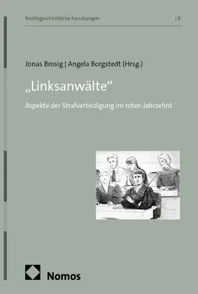 Brosig / Borgstedt |  „Linksanwälte“ | eBook | Sack Fachmedien