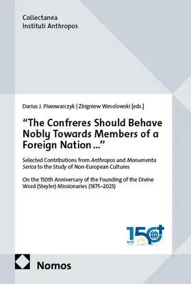 Piwowarczyk / Wesolowski |  "The Confreres Should Behave Nobly Towards Members of a Foreign Nation..." | eBook | Sack Fachmedien