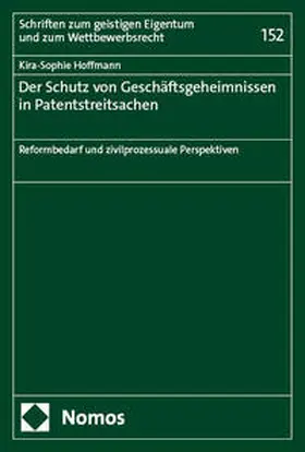 Hoffmann |  Der Schutz von Geschäftsgeheimnissen in Patentstreitsachen | eBook | Sack Fachmedien