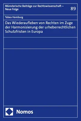 Hamburg |  Das Wiederaufleben von Rechten im Zuge der Harmonisierung der urheberrechtlichen Schutzfristen in Europa | eBook | Sack Fachmedien