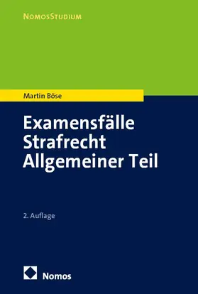 Böse | Examensfälle Strafrecht Allgemeiner Teil | E-Book | www.sack.de