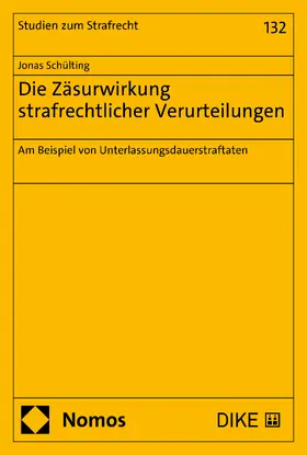 Schülting |  Die Zäsurwirkung strafrechtlicher Verurteilungen | eBook | Sack Fachmedien