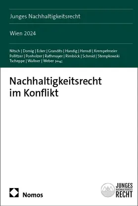 Nitsch / Domig / Rathmayer |  Nachhaltigkeitsrecht im Konflikt | eBook | Sack Fachmedien