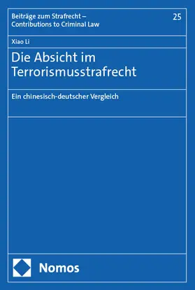 Li |  Die Absicht im Terrorismusstrafrecht | eBook | Sack Fachmedien
