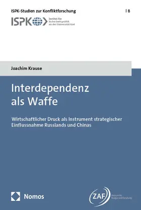 Krause |  Interdependenz als Waffe | eBook | Sack Fachmedien