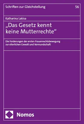 Lakisa |  „Das Gesetz kennt keine Mutterrechte“ | eBook | Sack Fachmedien