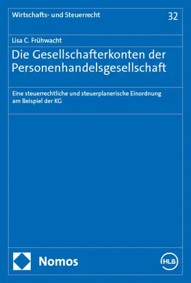 Frühwacht |  Die Gesellschafterkonten der Personenhandelsgesellschaft | eBook | Sack Fachmedien