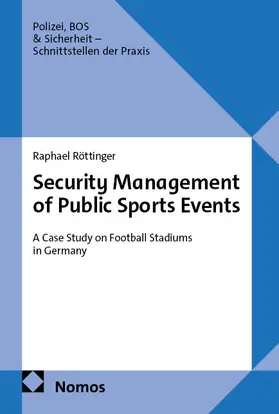Röttinger |  Security Management of Public Sports Events | eBook | Sack Fachmedien