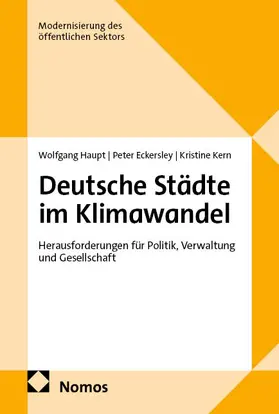 Haupt / Eckersley / Kern † |  Deutsche Städte im Klimawandel | eBook | Sack Fachmedien
