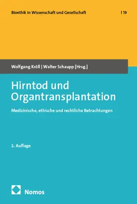 Kröll / Schaupp |  Hirntod und Organtransplantation | eBook | Sack Fachmedien