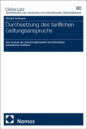 Aufhauser |  Durchsetzung des tariflichen Geltungsanspruchs | eBook | Sack Fachmedien