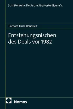 Bendrick |  Entstehungsnischen des Deals vor 1982 | eBook | Sack Fachmedien