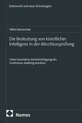 Banaschek |  Die Bedeutung von künstlicher Intelligenz in der Abschlussprüfung | eBook | Sack Fachmedien