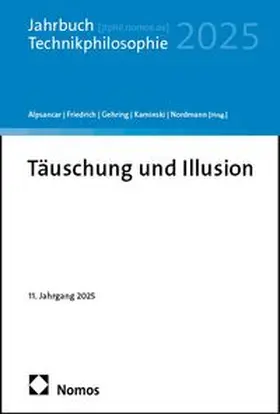 Alpsancar / Friedrich / Gehring |  Täuschung und Illusion | eBook | Sack Fachmedien