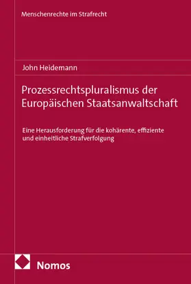Heidemann |  Prozessrechtspluralismus der Europäischen Staatsanwaltschaft | eBook | Sack Fachmedien