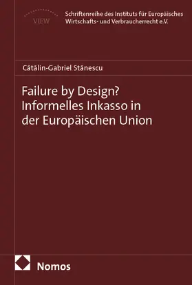 Stanescu |  Failure by Design? Informelles Inkasso in der Europäischen Union | eBook | Sack Fachmedien