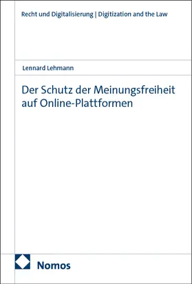 Lehmann |  Der Schutz der Meinungsfreiheit auf Online-Plattformen | eBook | Sack Fachmedien