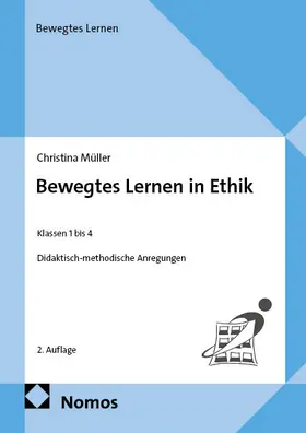 Müller |  Bewegtes Lernen in Ethik | eBook | Sack Fachmedien