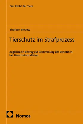 Bredow | Tierschutz im Strafprozess | E-Book | www.sack.de