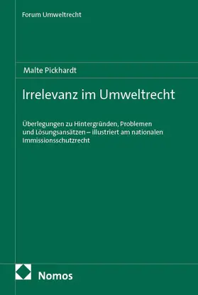 Pickhardt |  Irrelevanz im Umweltrecht | eBook | Sack Fachmedien