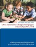 Schütt / Lübke |  Lehren und Lernen mit heterogenen Lerngruppen am außerschulischen Lernort | eBook | Sack Fachmedien