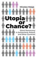 Matyja |  Utopia or Chance? | eBook | Sack Fachmedien