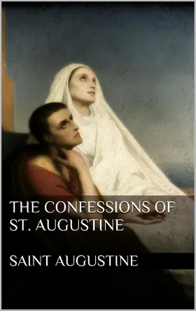 Augustine |  The Confessions of St. Augustine | eBook | Sack Fachmedien
