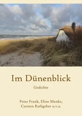 Frank / Menke / Rathgeber |  Im Dünenblick | Buch |  Sack Fachmedien