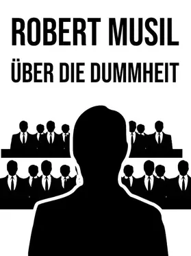 Musil |  Über die Dummheit | eBook | Sack Fachmedien