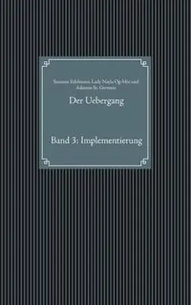 Edelmann / Og-Min / St. Germain |  Der Uebergang | Buch |  Sack Fachmedien