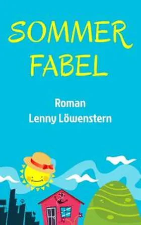 Löwenstern |  Sommerfabel | Buch |  Sack Fachmedien