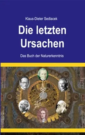 Sedlacek |  Die letzten Ursachen | Buch |  Sack Fachmedien