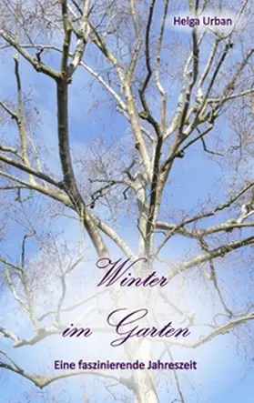 Urban |  Winter im Garten | Buch |  Sack Fachmedien