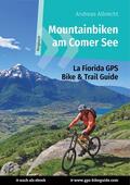 Albrecht |  Mountainbiken am Comer See | eBook | Sack Fachmedien