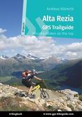 Albrecht |  Alta Rezia GPS Trailguide | eBook | Sack Fachmedien