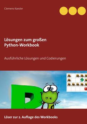 Kaesler | Lösungen zum großen Python-Workbook | E-Book | sack.de