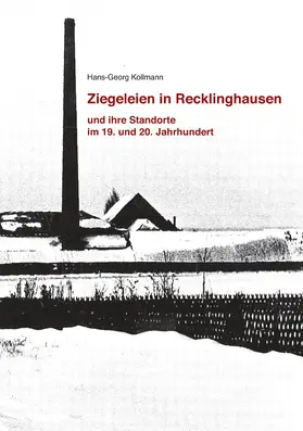 Kollmann |  Ziegeleien in Recklinghausen | eBook | Sack Fachmedien
