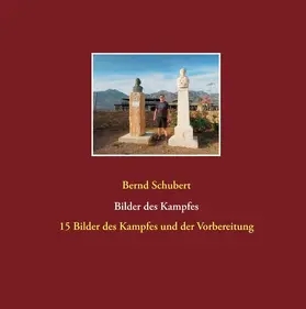 Schubert |  Bilder des Kampfes | eBook | Sack Fachmedien