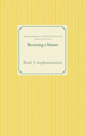 Edelmann / Og-Min / St. Germain |  Becoming a Master | eBook | Sack Fachmedien