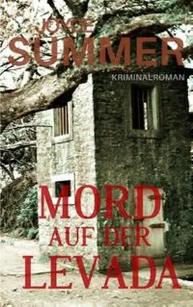 Summer |  Mord auf der Levada | Buch |  Sack Fachmedien