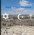 Bernet / Teichtal / Schmidt |  Pearls of New Jerusalem | Buch |  Sack Fachmedien