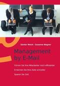 Weick / Wagner |  Management by E-Mail | eBook | Sack Fachmedien