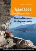 Albrecht |  Gardasee GPS Bikeguide Nord 1 | Buch |  Sack Fachmedien
