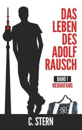 Stern |  Das Leben des Adolf Rausch | Buch |  Sack Fachmedien