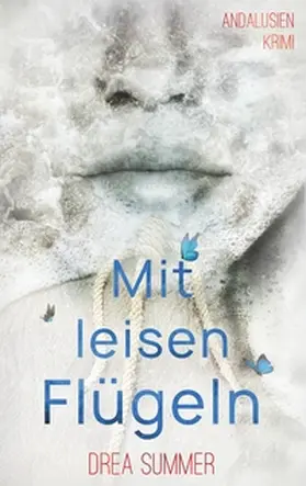 Summer |  Mit leisen Flügeln | Buch |  Sack Fachmedien