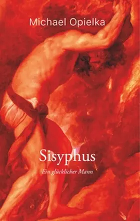 Opielka |  Sisyphus | Buch |  Sack Fachmedien
