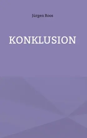Roos |  Konklusion | Buch |  Sack Fachmedien