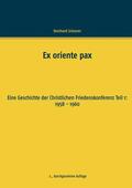 Scheerer |  Ex oriente pax | eBook | Sack Fachmedien