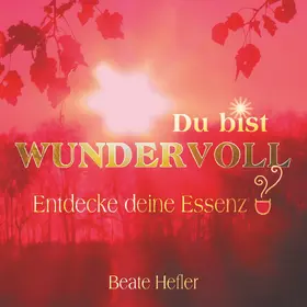 Hefler |  Du bist wundervoll | eBook | Sack Fachmedien