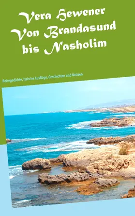 Hewener |  Von Brandasund bis Nasholim | eBook | Sack Fachmedien